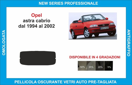 Pellicole oscuranti vetri opel - oscuranti,