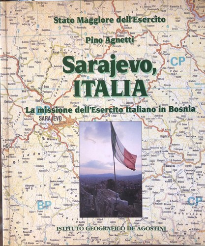 Sarajevo italia missione - sarajevo, la