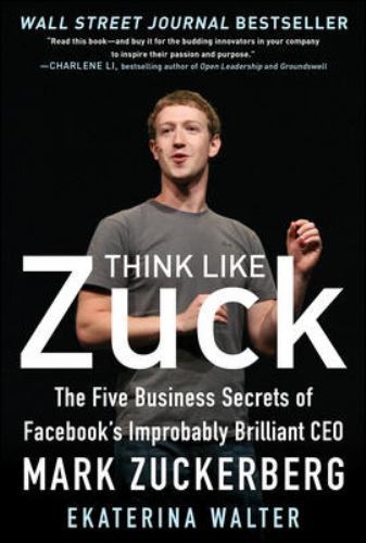 Think like zuck the five - think, zuck: