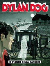 fumetto Bonelli DYLAN DOG n.322 il pianto della banshee