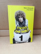 DIOBO' CHE BELLO!?MARCO SIMONCELLI E PAOLO BELTRAMO ? MONDADORI 