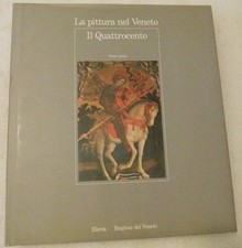 La Pittura Nel Veneto. Il