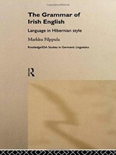 The Grammar of Irish English