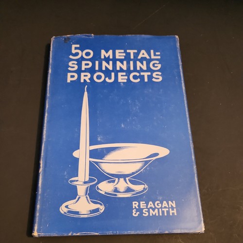 Metal spinning projects - spinning, by
