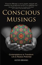 Conscious Musings