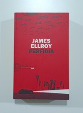 Perfidia Libro di James Ellroy
