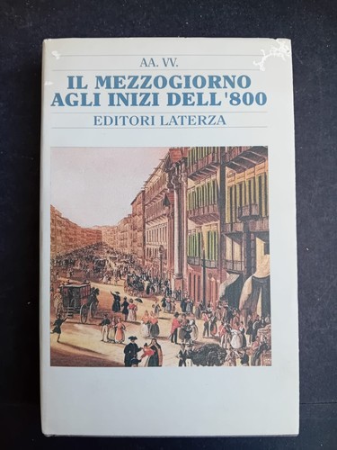 Mezzogiorno agli inizi - il,