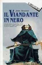 Collana libro oro John Brunner : il viandante in nero ed. Fanucci A02