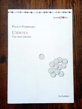 Febbraro - L'idiota - Una