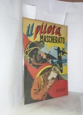 ALBO D'ORO N. 89 - IL PILOTA MASCHERATO - FUMETTO ORIGINALE OTTIMO