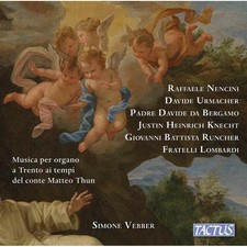 TC770001 Simone Vebber Organ Music In Trento In the Times of Count Matteo Thun