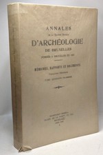 344642|Annales de la société royale d'Archéologie de Bruxelles - fondée