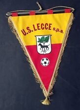 U.S. LECCE S.P.A. calcio - gagliardetto - pennant - verosimilmente  anni 70/80