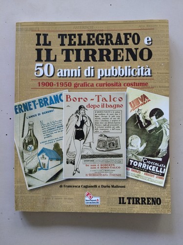 Telegrafo tirreno 50 anni - telegrafo, e