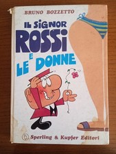 Il signor Rossi e le donne - Bruno Bozzetto - Sperling & Kupfer - Ottobre 1970
