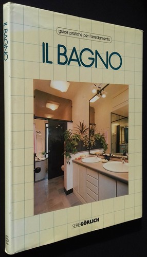 Bagno guide pratiche per - il,