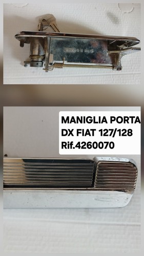 Fiat 128 maniglia porta - 128, dx
