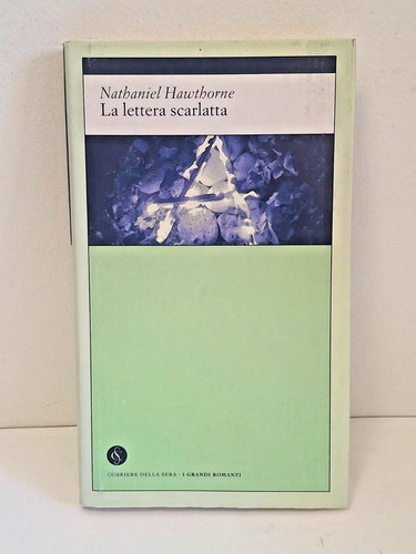Nathaniel hawthorne lettera - nathaniel, la