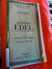 LIBRO -  ALFREDO EDEL - SETTANTAQUATTRO FIGURINI INEDITI - 1984 Parma - D1