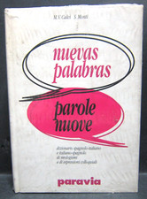 Dizionario Vocabolario Spagnolo Italiano Nuevas Palabras Parole Nuove Paravia