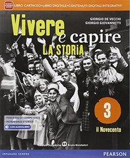 vivere e capire la storia 3 +eb storia scuola media giovannetti/de 8842433608