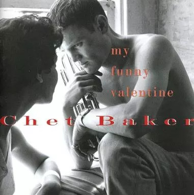 Chet baker funny valentine - baker, my