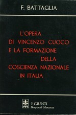 L'opera di Vincenzo Cuoco e la formazione della coscienza nazionale in Italia