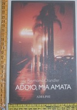 Chandler Raymond - Addio, mia amata - Adelphi Fabula - 04E01