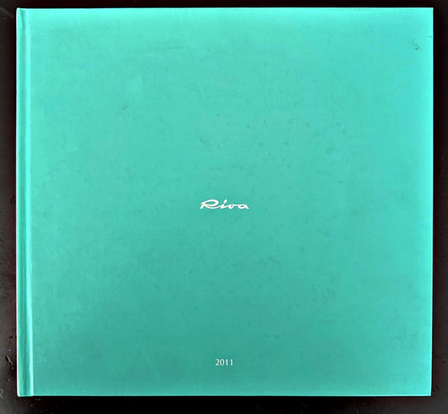 Riva catalogo barche 2011 - barche,