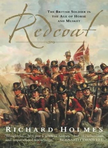 Redcoat the british soldier - the,