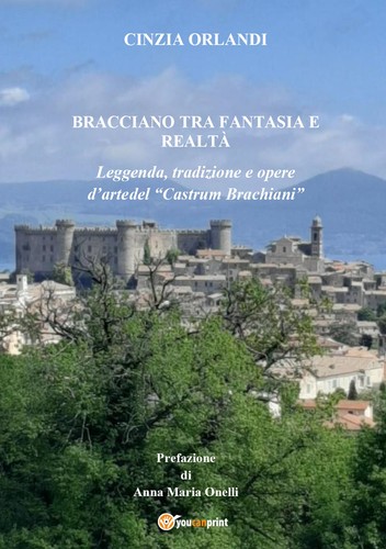 Bracciano tra realtà - , e