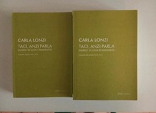 TACI,ANZI PARLA di CARLA LONZI