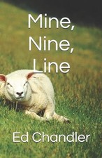 Mine, Nine, Line by Ed