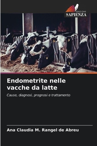 Endometrite nelle vacche - , da