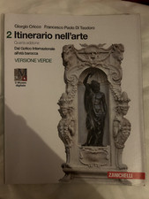 il cricco di teodoro edizione verde 2, storia dell'arte, libri usati superiori