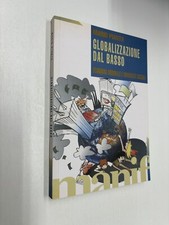 GLOBALIZZAZIONE DAL BASSO - MARIO PIANTA - ES - 2001