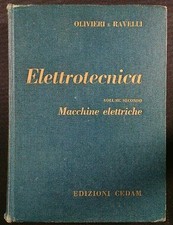 ELETTROTECNICA VOLUME 2. MACCHINE ELETTRICHE OLIVIERI LUIGI  - RAVELLI EDOARDO