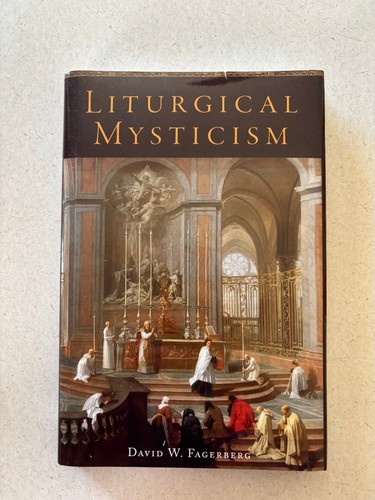 Liturgical mysticism david - liturgical, w