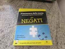 Il benessere della mente per negati ... Oscar Mondadori 2011
