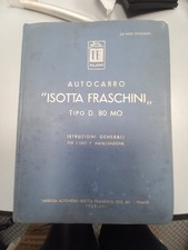 Libretto Uso E Manutenzione Autocarro Isotta Fraschini Tipo D 80
