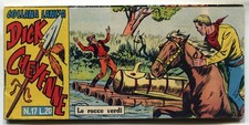 [581] DICK CHEYENNE ed. Dardo 1961 I s. n. 17 "Le rocce verdi" stato Ottimo