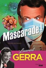 Mascarade ! von GERRA, Laurent