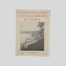 Castellammare di Stabia Le Cento Città d’Italia n. 168 1927