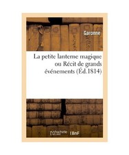 La Petite Lanterne Magique Ou
