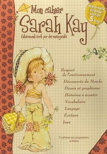 Mon cahier sarah - cahier, kay