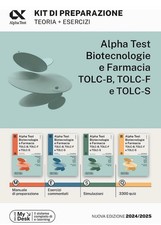 Kit Alpha Test. Biotecnologie e Farmacia TOLC-B, TOLC-F E TOLC-S. Anno 2024-2025