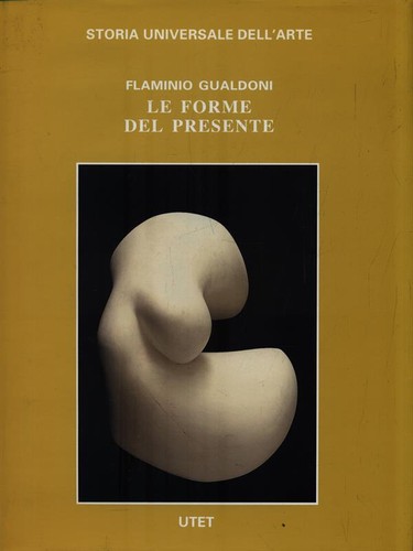 Forme del presente gualdoni - le,