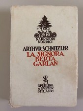 La signora Berta Garlan di Arthur Schnitzler Ed. Sperling & Kupfer 1930