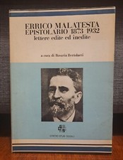 ERRICO MALATESTA EPISTOLARIO 1973 1932 Bertolucci CENTRI STUDI SOCIALI
