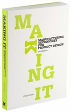 Making It : Manufacturing